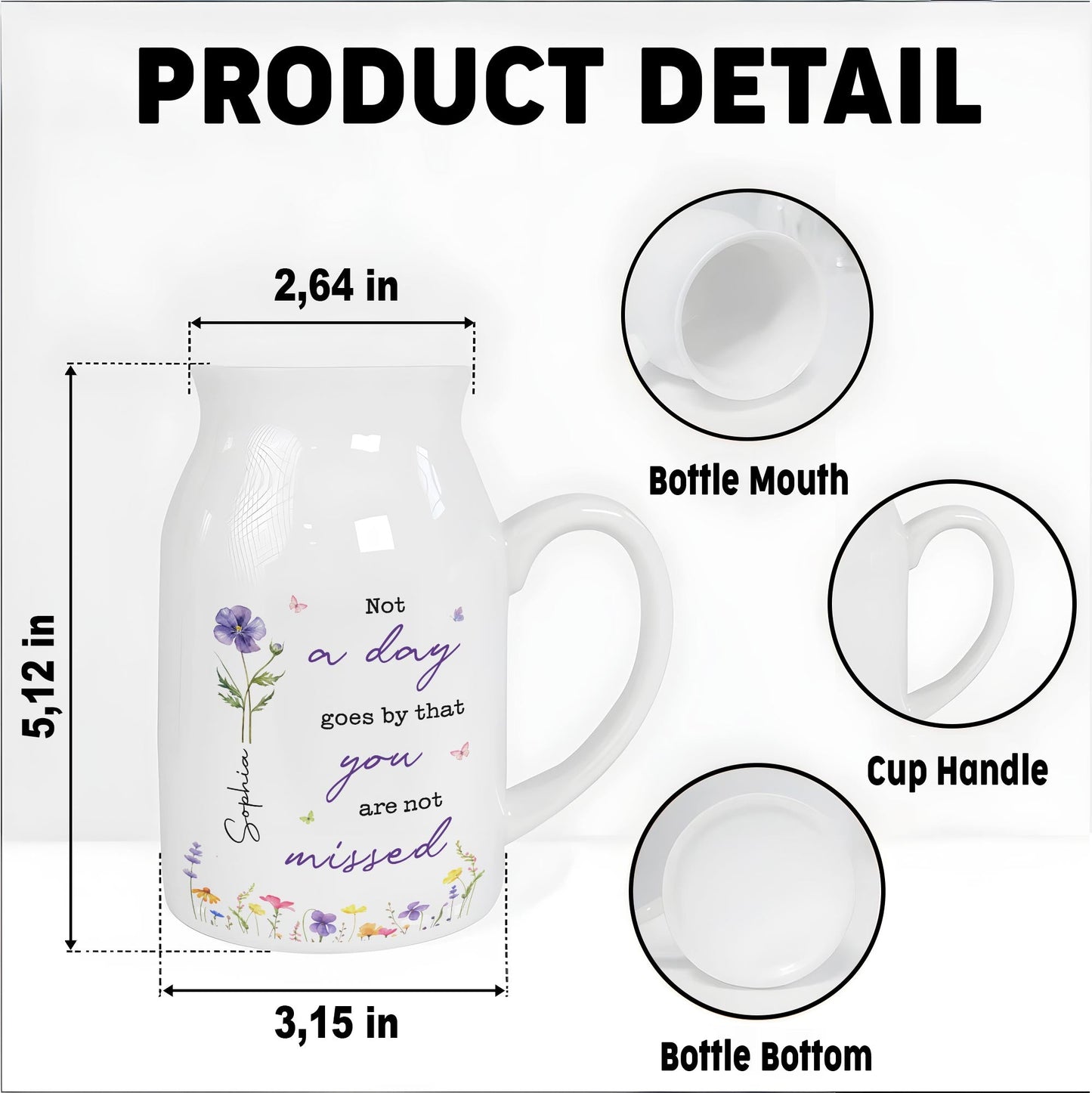 Not A Day Goes By That You Are Not Missed Birth Month Flower - Personalized Ceramic Flower Vase