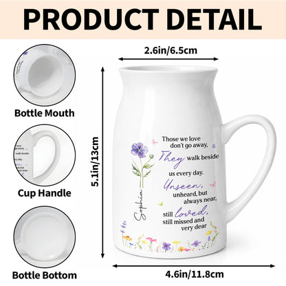 Those We Love Don't Go Away Memorial Flower Vase With Birth Month Flowers - Personalized Ceramic Flower Vase
