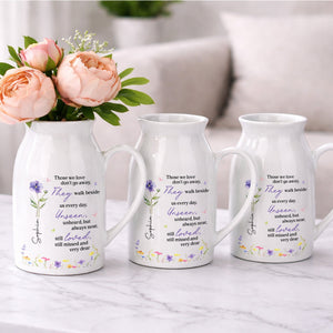 Those We Love Don't Go Away Memorial Flower Vase With Birth Month Flowers - Personalized Ceramic Flower Vase