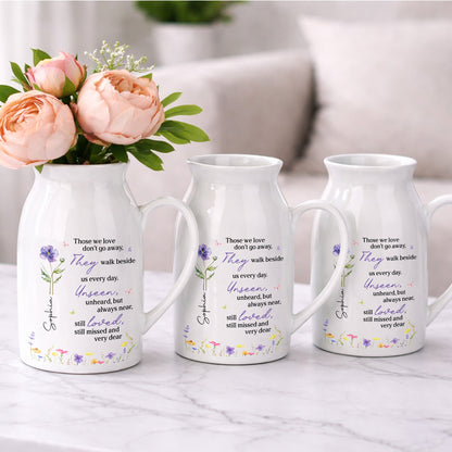 Those We Love Don't Go Away Memorial Flower Vase With Birth Month Flowers - Personalized Ceramic Flower Vase