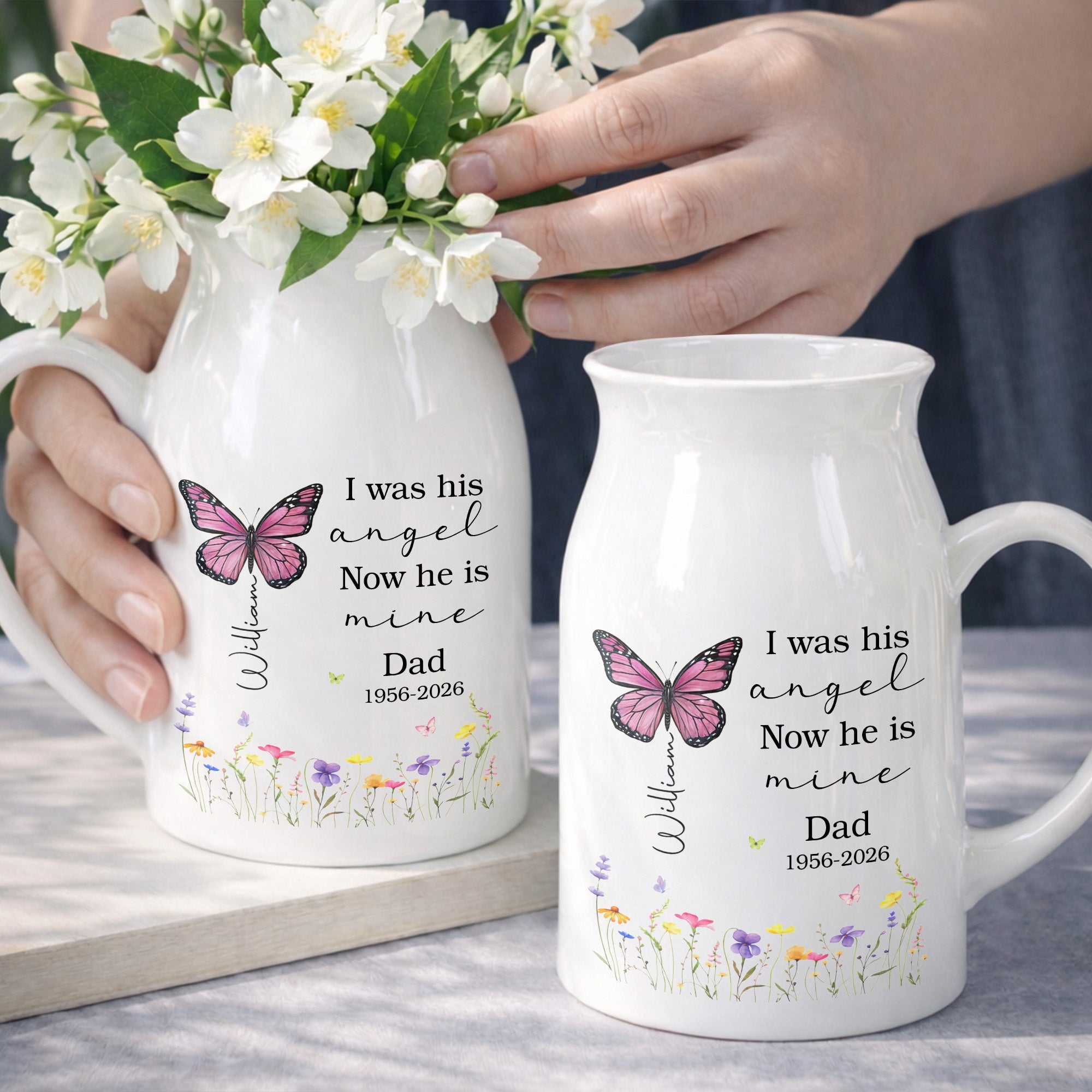 I Was His Angel Now He Is Mine Butterfly Flowers Memorial - Personalized Ceramic Flower Vase