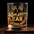 Run Your Car Not Your Mouth With Racing Flags - Personalized Custom Whiskey Glass - HOB059_RWG