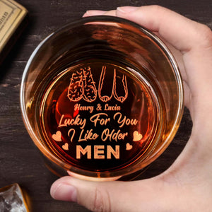 Lucky For You I Like Older Men With Heart Design - Personalized Engraved Whiskey Glass - HSB017_EWG