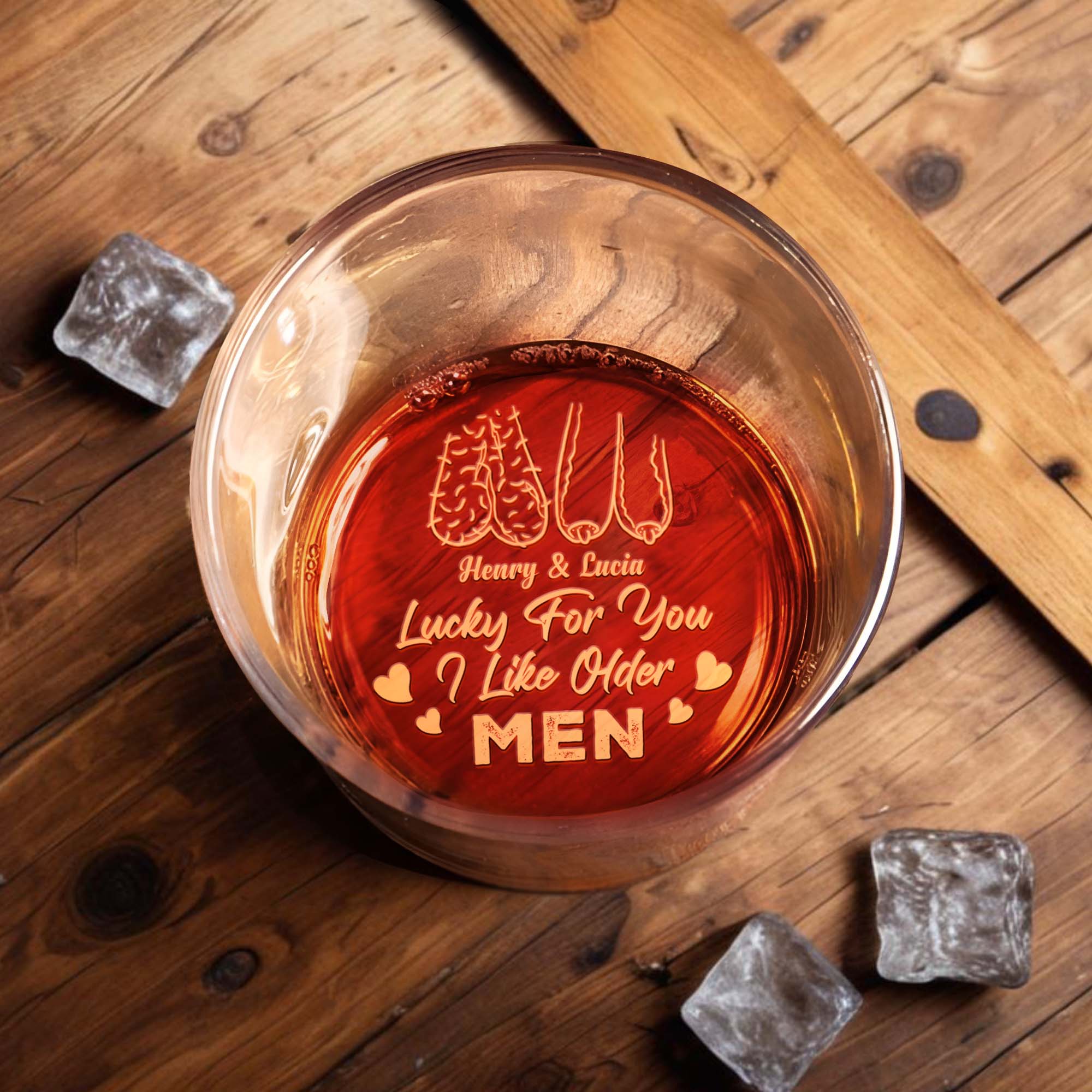 Lucky For You I Like Older Men With Heart Design - Personalized Engraved Whiskey Glass - HSB017_EWG