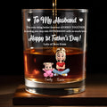 To My Husband, Happy 1st Father's Day, Cartoon Characters And Heart - Personalized Custom Whiskey Glass - HSB028_RWG