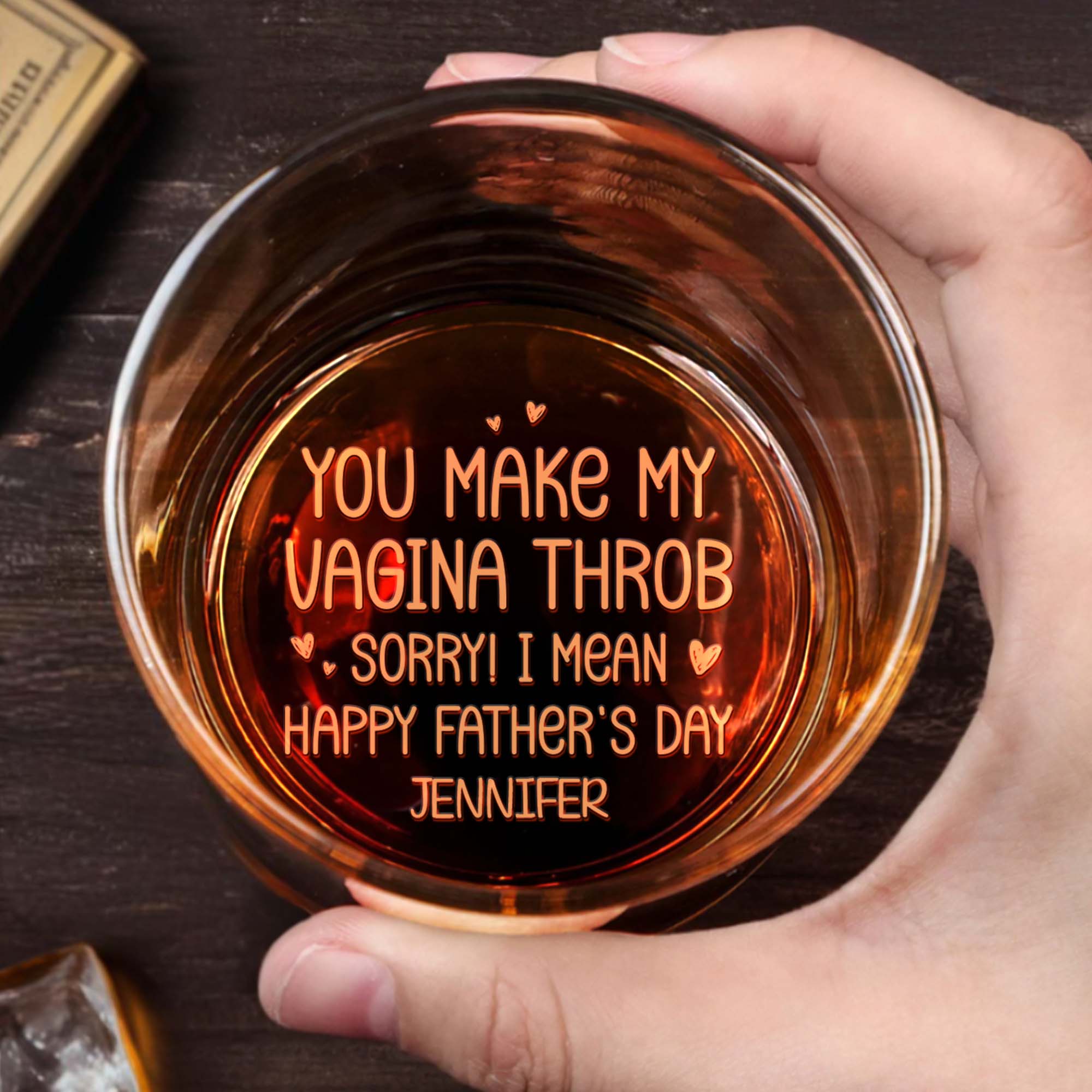 You Make My Throb, Happy Father's Day - Personalized Engraved Whiskey Glass - HSB037_EWG