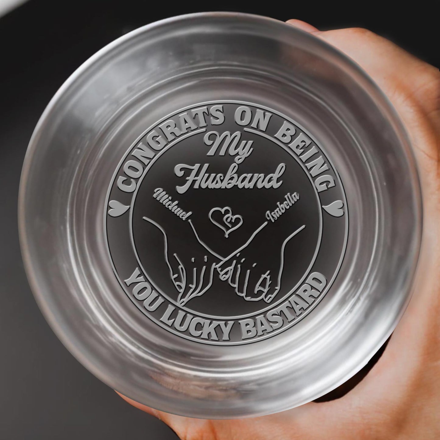 Congrats On Being My Husband, Heart And Hand-Holding Design - Personalized Engraved Whiskey Glass - HSB040_EWG