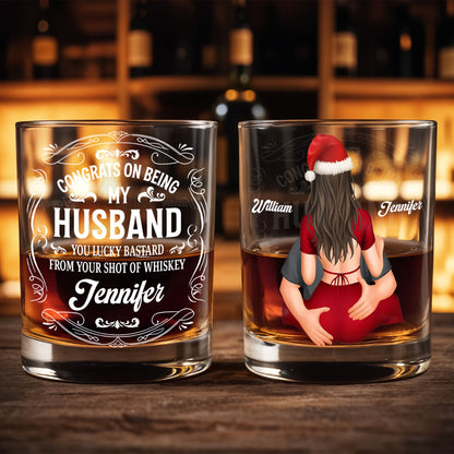 Congrats On Being My Husband, Lucky Bastard, Whiskey - Personalized Custom Whiskey Glass - HSB054_RWG