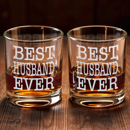 Best Husband Ever - Personalized Custom Whiskey Glass - HSB070_RWG