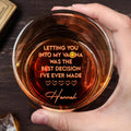 Letting You Into My Life, Best Decision Ever, Hearts Design - Personalized Engraved Whiskey Glass - HSB072_EWG