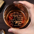 I Met You, I Like You, I Love You, Keeping You Forever - Personalized Engraved Whiskey Glass - HSB073_EWG