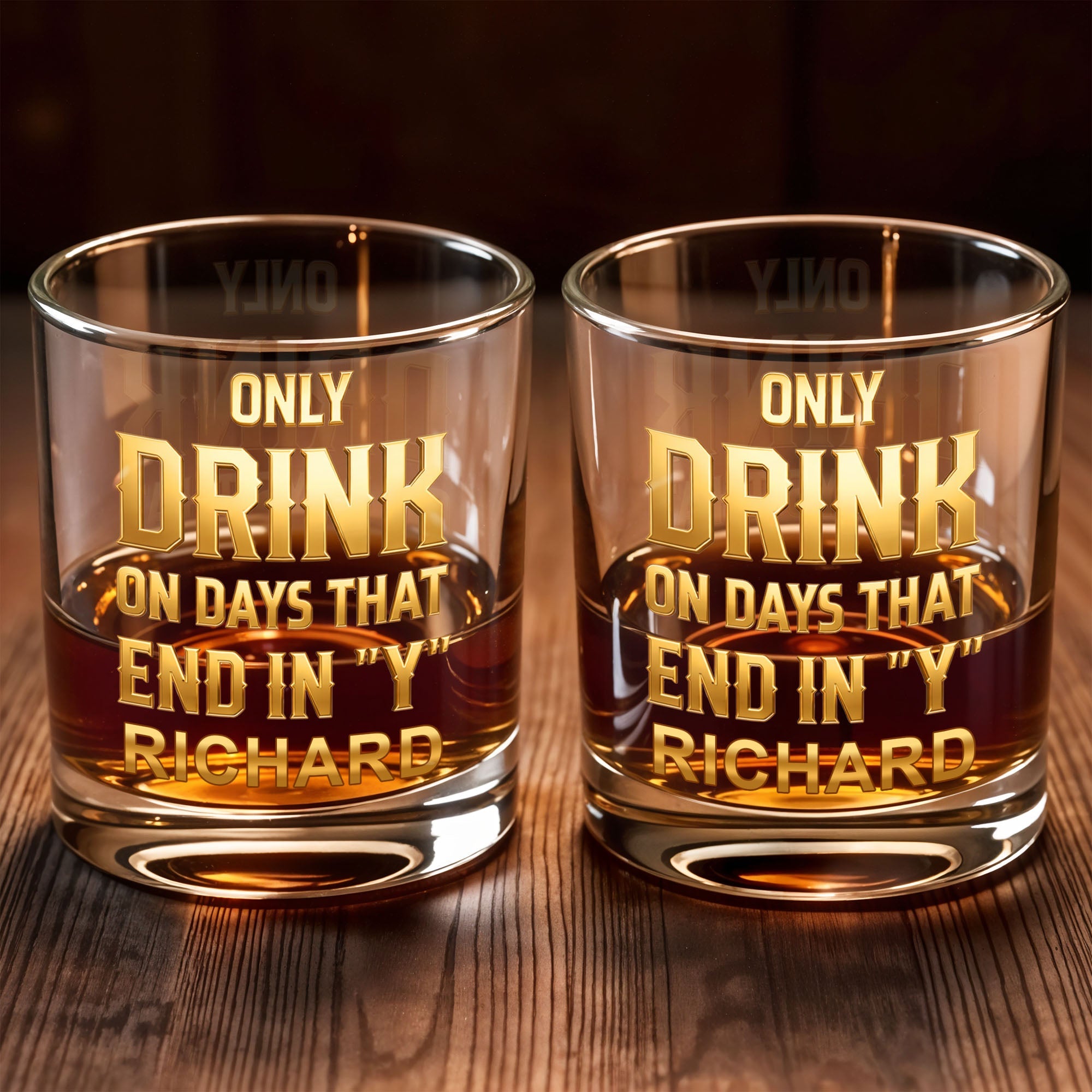 Only Drink On Days That End In Y Gold Typography - Personalized Custom Whiskey Glass - HSB085_RWG