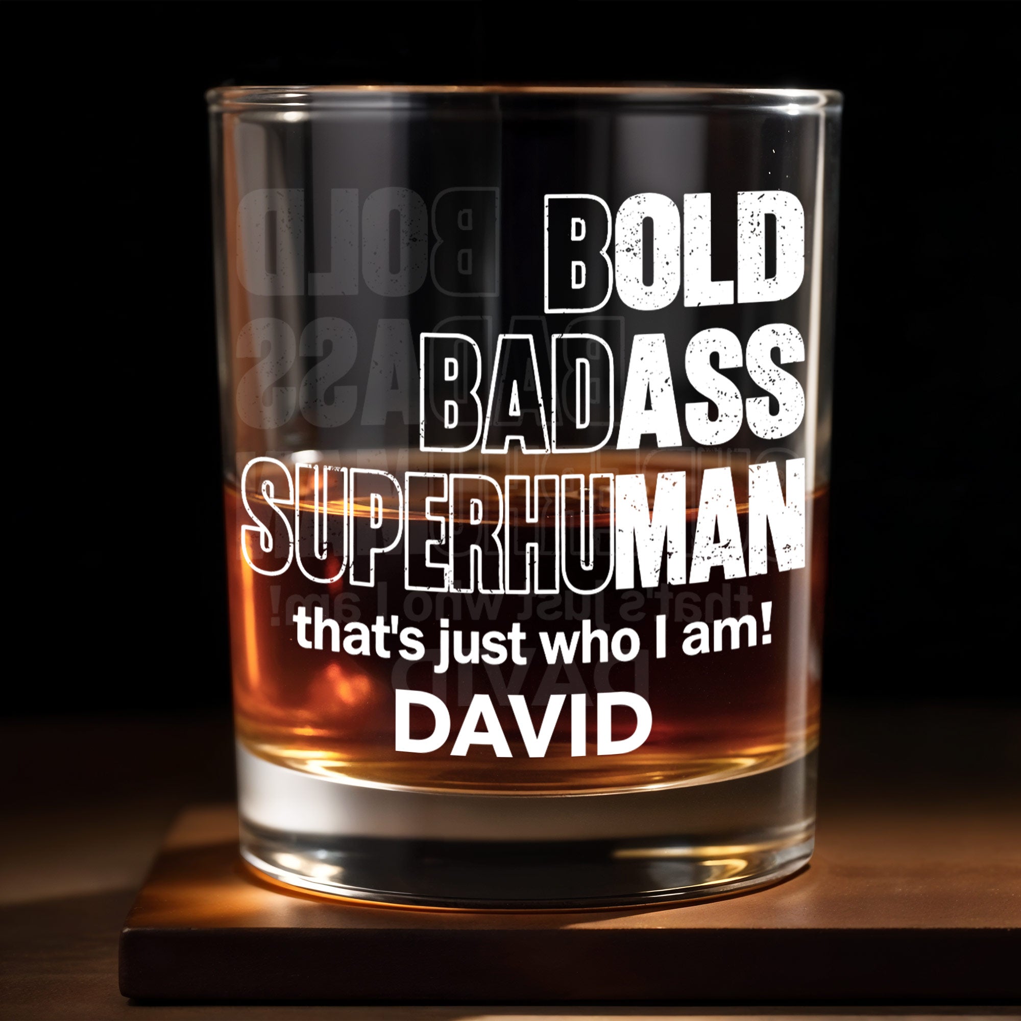 Bold Badass Superhuman That is Just Who I Am Typography Design - Personalized Custom Whiskey Glass - HSB109_RWG