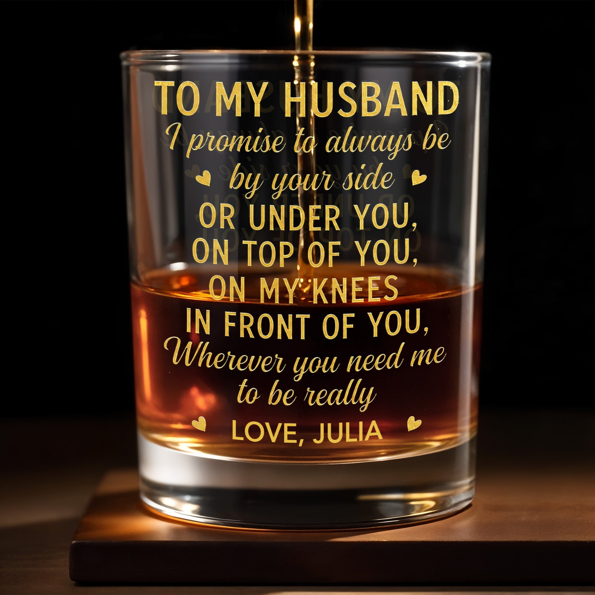 To My Husband I Promise To Always Be By Your Side Hearts - Personalized Custom Whiskey Glass - HSB126_RWG