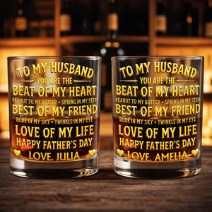 To My Husband You Are The Beat Of My Heart Hearts - Personalized Custom Whiskey Glass - HSB127_RWG