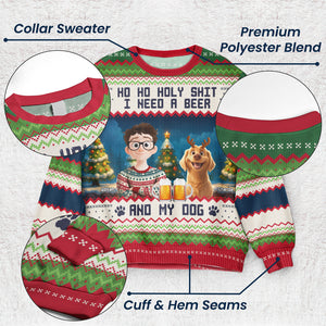 Ho Ho Holy I Need A Beer And My Dog personalized ugly sweater