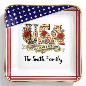 250 Years Of Freedom With Flag And Flowers - Personalized Custom Jewelry Dish, Ceramic Dish, Square Shape - INDE027_SCRF