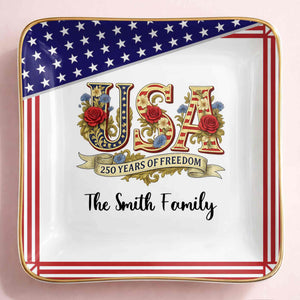 250 Years Of Freedom With Flag And Flowers - Personalized Custom Jewelry Dish, Ceramic Dish, Square Shape - INDE027_SCRF