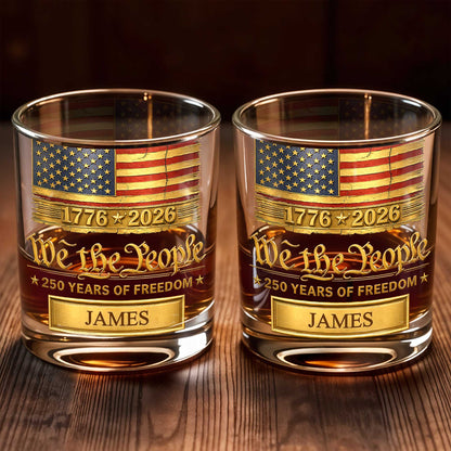 We the People 250 Years of Freedom American Flag - Personalized Custom Whiskey Glass - INDE257_RWG
