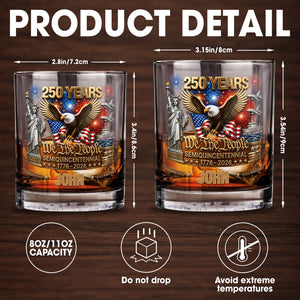 We The People Semiquincentennial Patriotic Eagle And Statue Of Liberty - Personalized Custom Whiskey Glass - INDE522_RWG