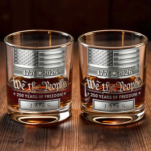 We The People 250 Years Of Freedom American Flag Patriotic Design - Personalized Custom Whiskey Glass - INDE577_RWG