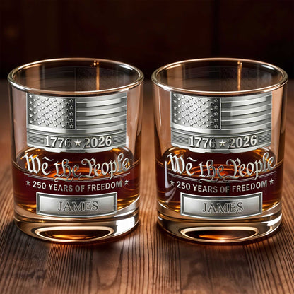 We The People 250 Years Of Freedom American Flag Patriotic Design - Personalized Custom Whiskey Glass - INDE577_RWG