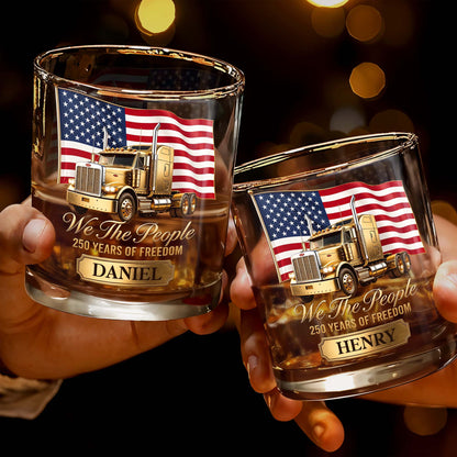 We The People Years Of Freedom Gold Truck And American Flag - Personalized Custom Whiskey Glass - INDE591_RWG