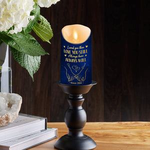 Love You Still - Personalized LED Candle