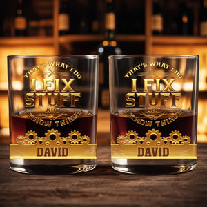 I Fix Stuff And I Know Things, Gears and Tools Design - Personalized Custom Whiskey Glass - JBS072_RWG