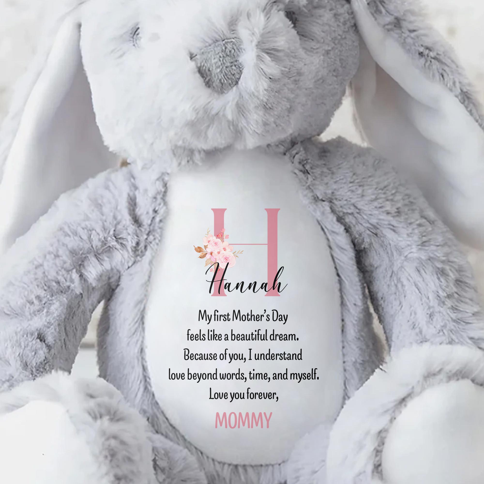 My First Mother's Day Feels Like A Beautiful Dream, Stuffed Bunny, Heart, Flowers - Personalized Stuffed Bunny - KID039_BUN