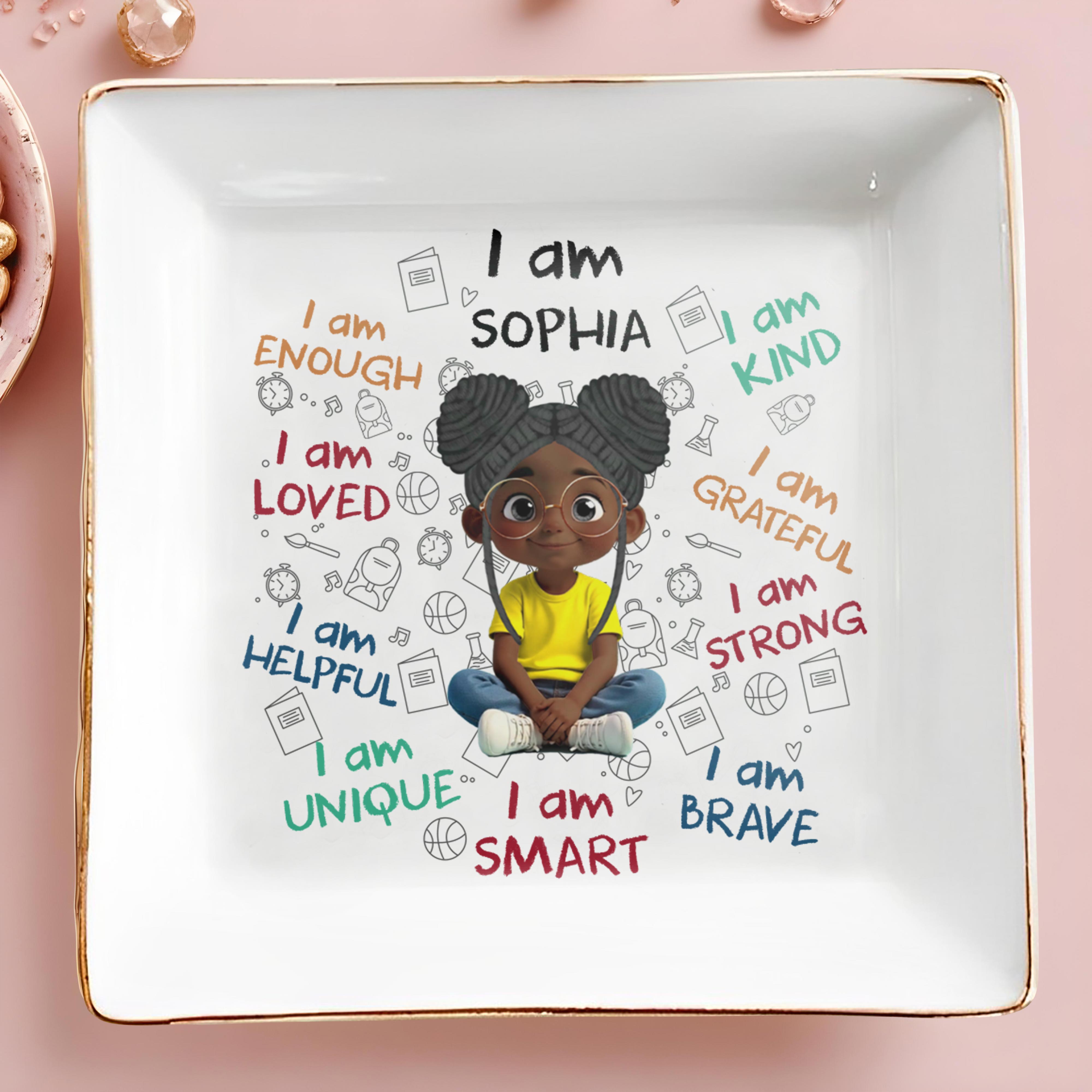 I Am Loved, I Am Strong Positive Affirmations Dish - Personalized Custom Jewelry Dish, Square Ceramic Dish - KID243_SCRD