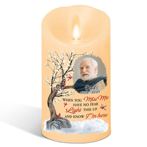 Light This Up And Know I Am Here personalized LED memorial candle