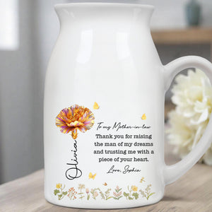 Thank You For Raising The Man Of My Dreams, Flowers And Butterflies Design - Personalized Ceramic Flower Vase
