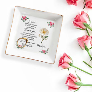 I will love your son with all my heart, Roses Ceramic Dish - Personalized Custom Jewelry Dish, Square Ceramic Dish - MOLA003_SCRD