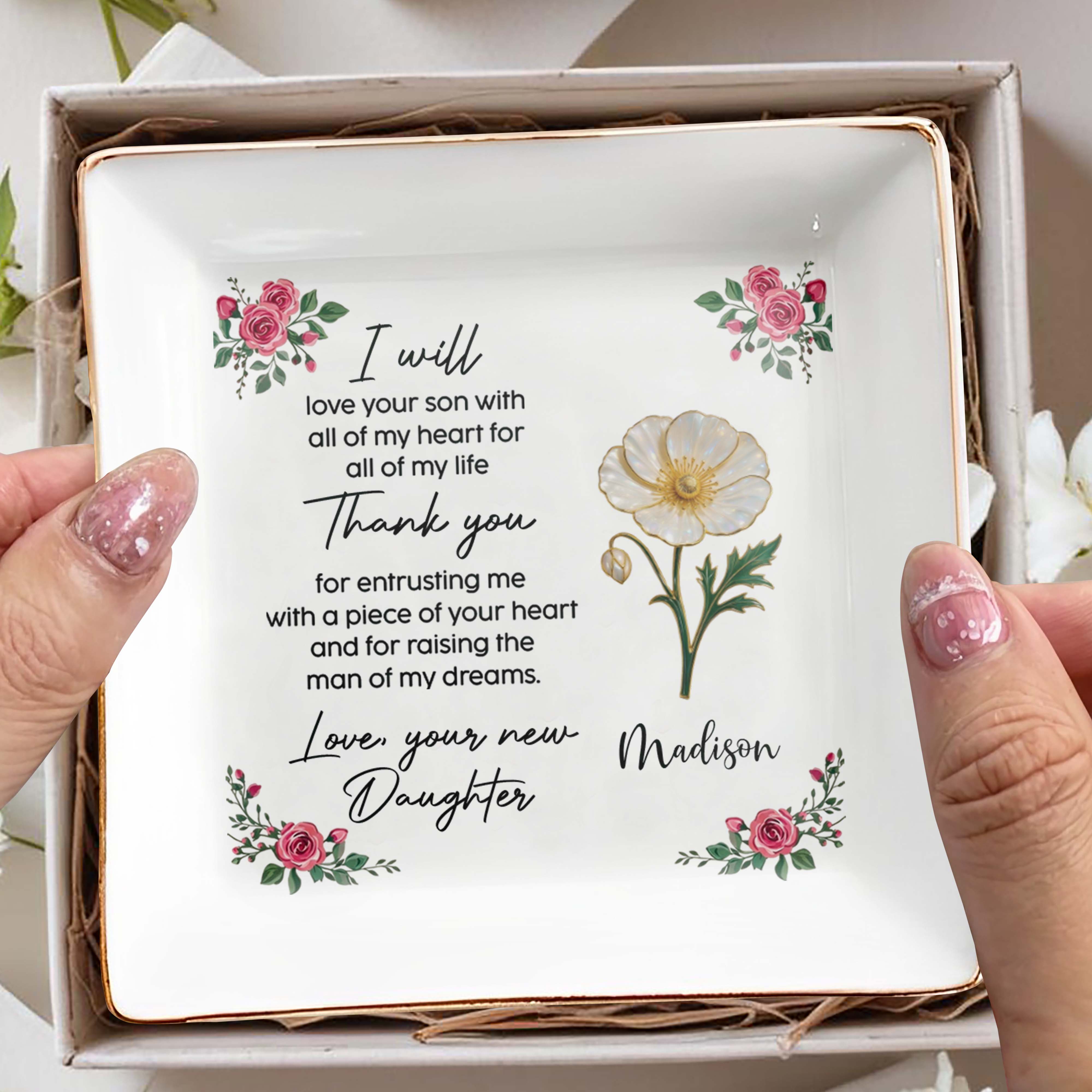 I will love your son with all my heart, Roses Ceramic Dish - Personalized Custom Jewelry Dish, Square Ceramic Dish - MOLA003_SCRD