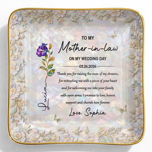 To My Mother In Law On My Wedding Day Birth Month Flowers - Personalized Custom Jewelry Dish, Ceramic Dish, Square Shape - MOLA009_SCRF