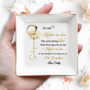 To My Mother In Law Only Thing Better Birth Month Flower - Personalized Custom Jewelry Dish, Square Ceramic Dish - MOLA016_SCRD
