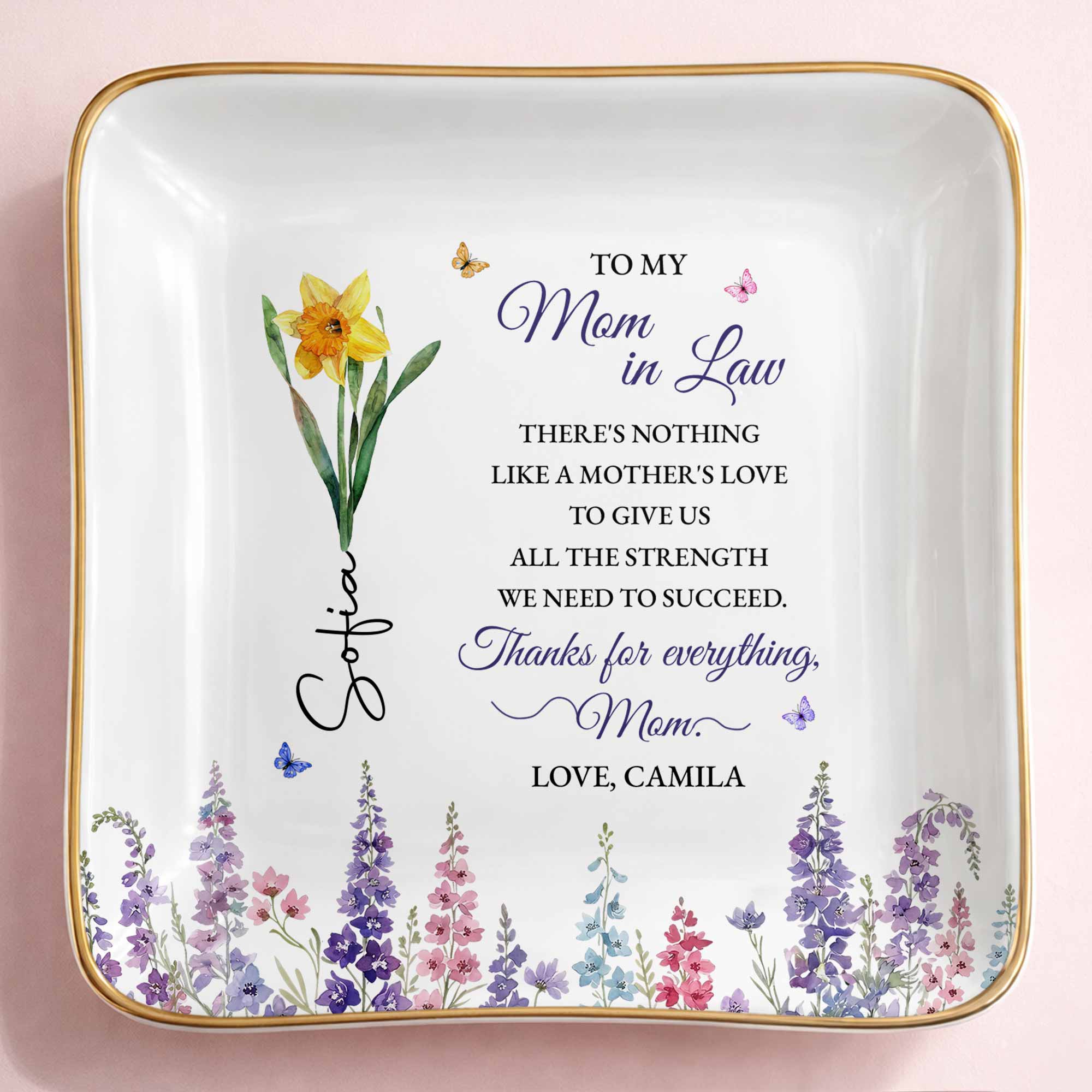To My Mom In Law There's Nothing Like A Mother's Love Flower Butterfly - Personalized Custom Jewelry Dish, Ceramic Dish, Square Shape - MOLA026_SCRF