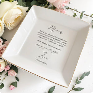 Always Your Daughter Tomorrow A Wife - Personalized Custom Jewelry Dish - MOM002_SCRD