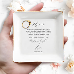 Always Your Daughter Tomorrow A Wife - Personalized Custom Jewelry Dish - MOM002_SCRD