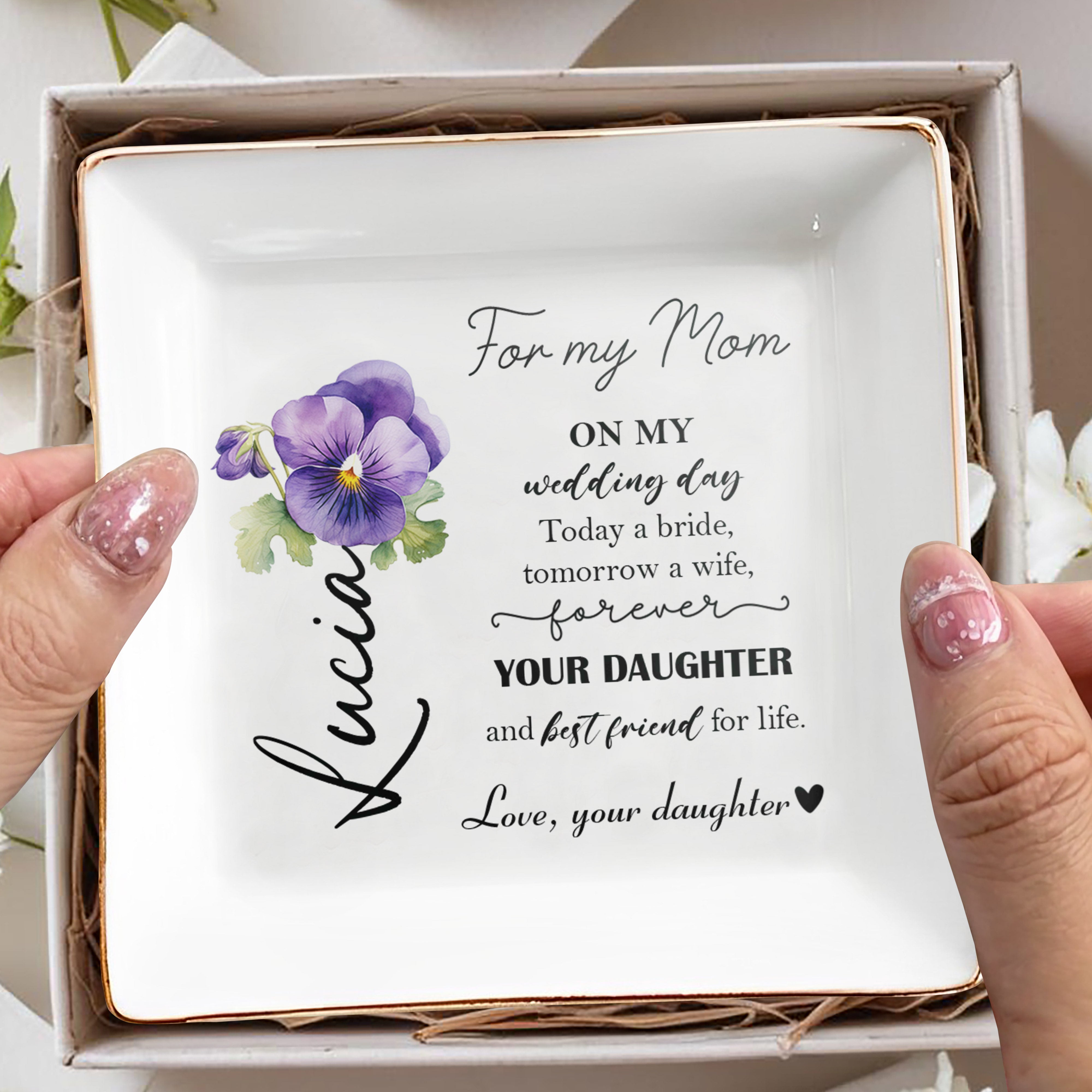 For My Mom On My Wedding Day Forever Your Daughter - Personalized Custom Jewelry Dish - MOM010_SCRD