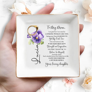 Strong Woman Inspirational Message With Pansy Flower - Personalized Custom Jewelry Dish - MOM015_SCRD