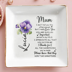 Mum, Thank You For Your Love And Sacrifices - Personalized Custom Jewelry Dish - MOM024_SCRD