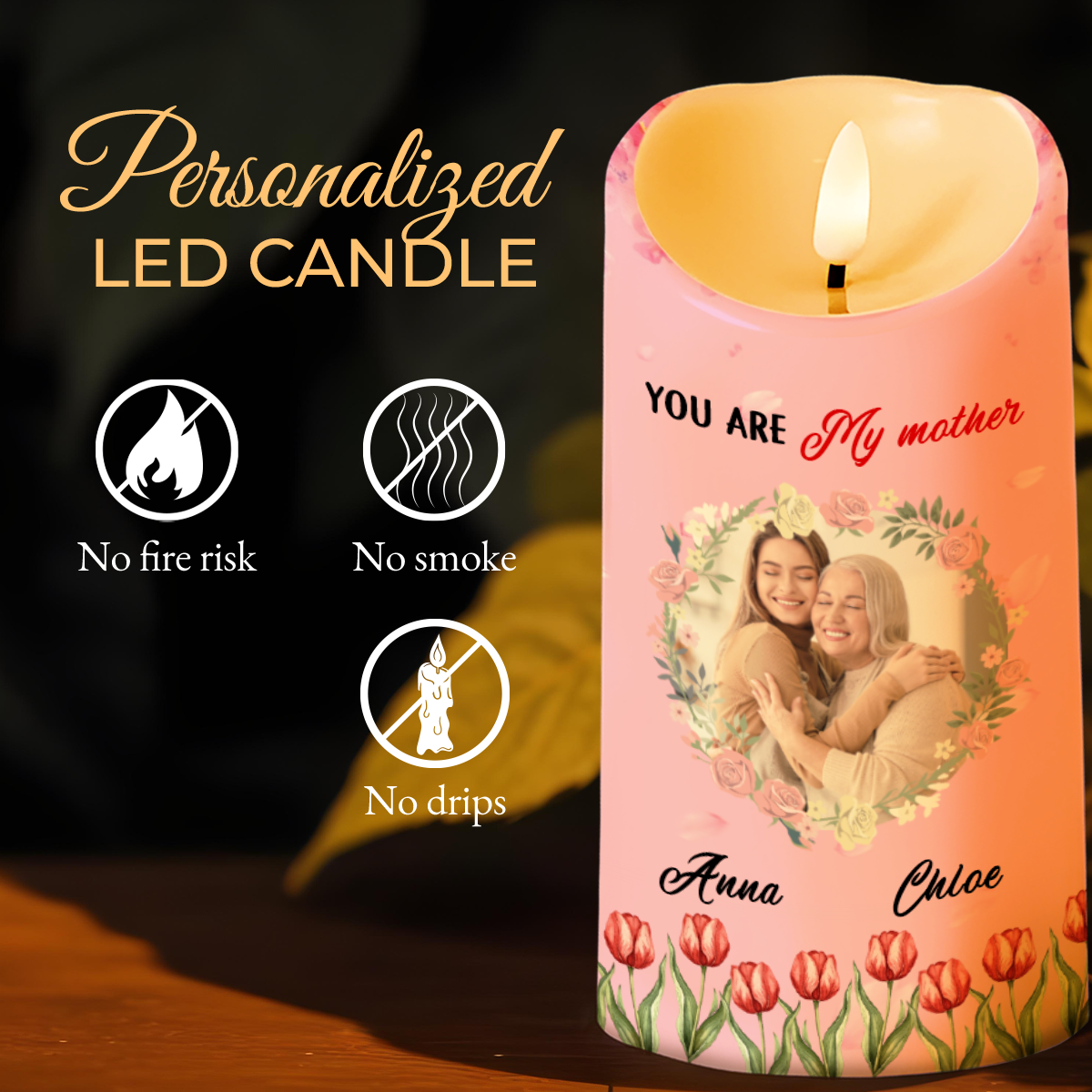 Dear Mom Thank You For Teaching Me How To Be Strong Tulips Design - Personalized Custom LED Candle - MOM030_LECA