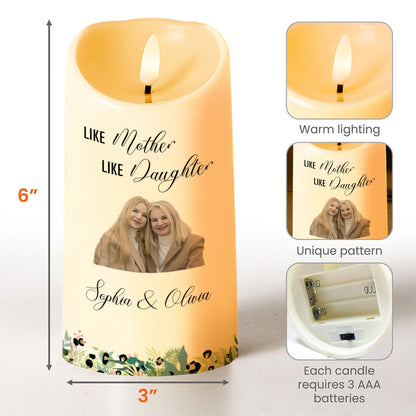 Like Mother Like Daughter, You're Awesome Reminder Candle - Personalized Custom LED Candle - MOM031_LECA