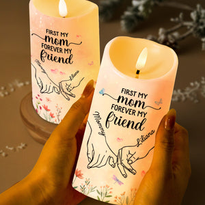 First My Mom Forever My Friend With Hands And Flowers - Personalized Custom LED Candle - MOM038_LECA