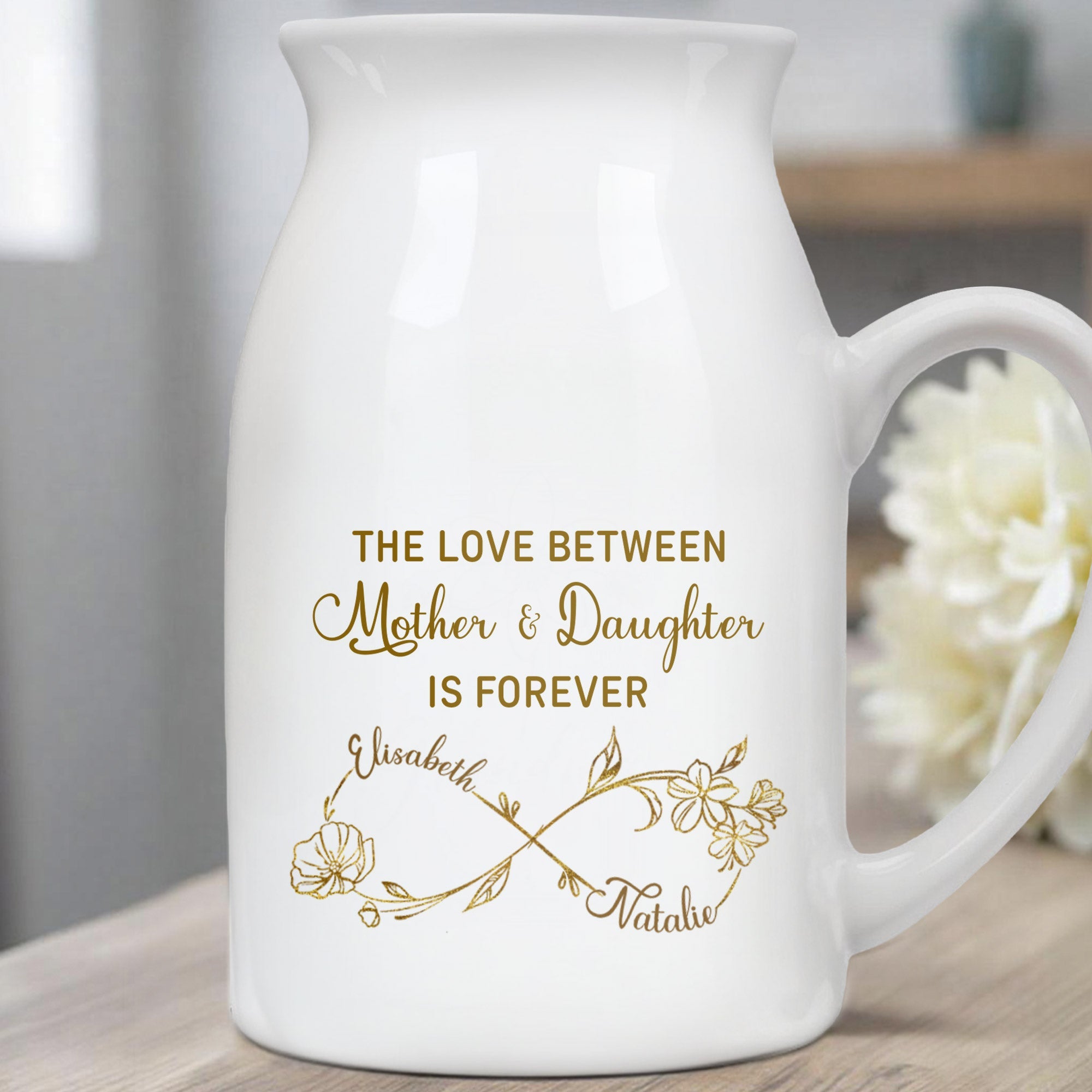 The Love Between Mother & Daughter, Forever Flower Design - Personalized Ceramic Flower Vase