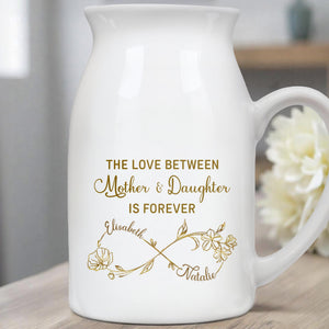 The Love Between Mother & Daughter, Forever Flower Design - Personalized Ceramic Flower Vase