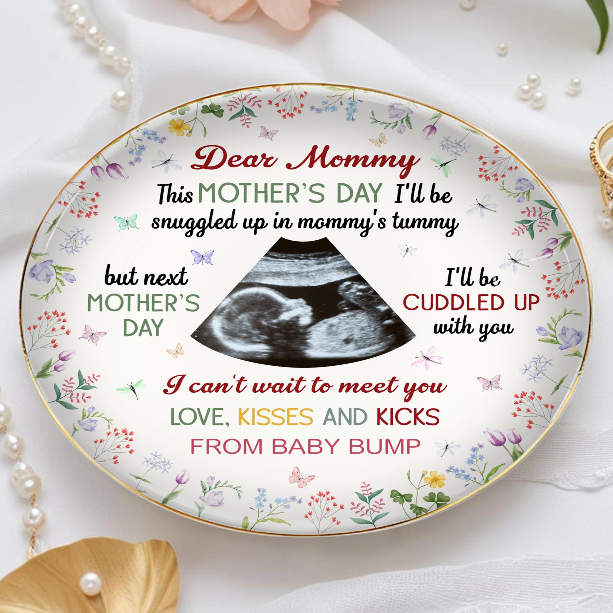 Dear Mommy, Love Kisses And Kicks From Baby Bump - Personalized Custom Jewelry Dish, Ceramic Dish, Round Shape - MOM056_RCRF