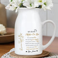 My Dear Mother-In-Law, The Only Thing Better Than Marrying Your Daughter, Flowers and Hearts - Personalized Ceramic Flower Vase